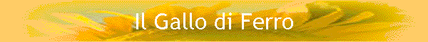 Il Gallo di Ferro