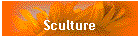 Sculture