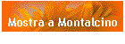 Mostra a Montalcino